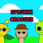 Sprunki Crosser